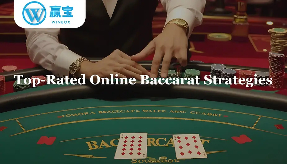 5 game changing online baccarat strategies in 2023 winbox