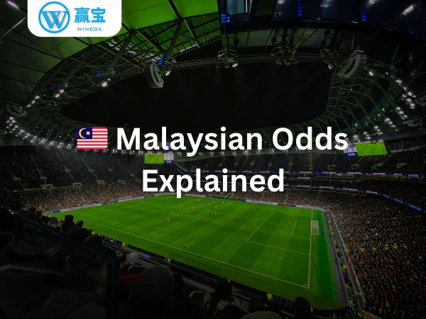 winbox malaysian odds explained